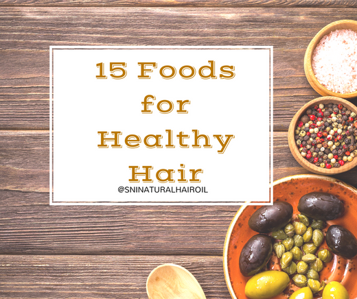 15 food for healthy hair, hair health products available by SNI Haircare